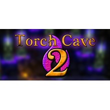 Torch Cave 2 (Steam ключ) Region Free