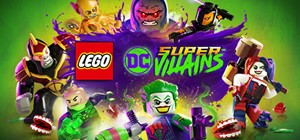 Обложка LEGO DC Super-Villains - Steam Access OFFLINE