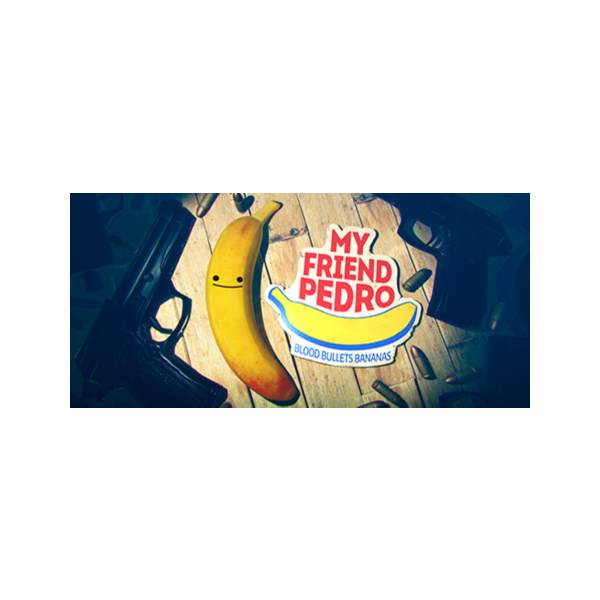My Friend Pedro — Steam Access OFFLINE