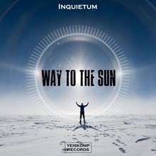 Inquietum - Way To The Sun (Original Mix)