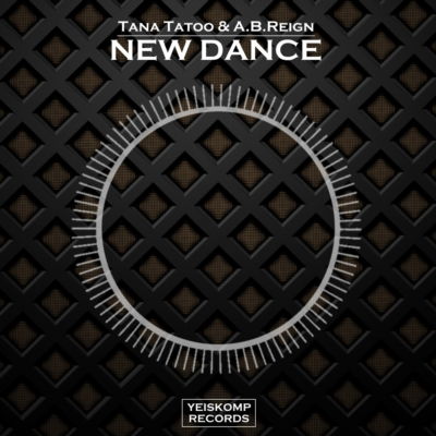 Tana Tatoo & A.B.Reign - New Dance (Original Mix)
