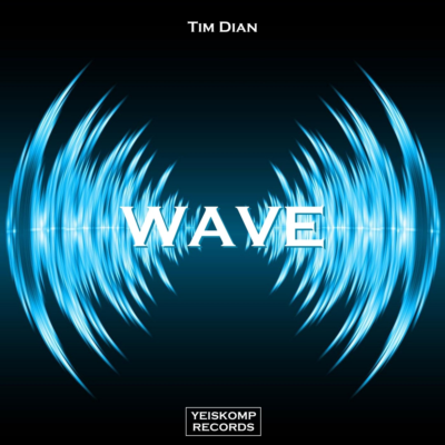 Tim Dian - Wave (Original Mix)