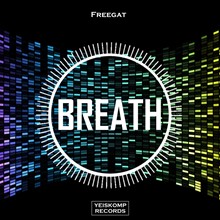 Freegat - Breath (Original Mix)