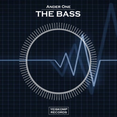 Ander One - The Bass (Original Mix)