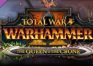 Total War: WARHAMMER II - The Queen &amp; The Crone (DLC)