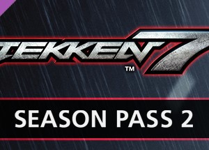 TEKKEN 7 - Season Pass 2 (DLC) STEAM КЛЮЧ / РФ + СНГ