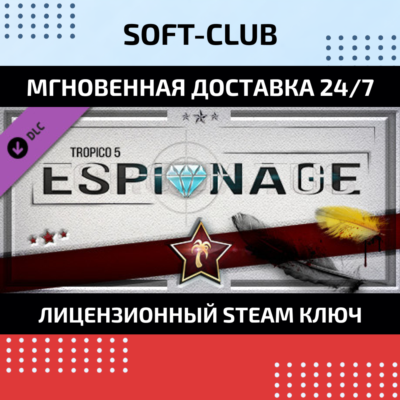 DLC Tropico 5 - Espionage КЛЮЧ СРАЗУ / STEAM KEY