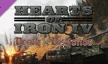 Hearts of Iron IV: Death or Dishonor >> DLC | STEAM KEY