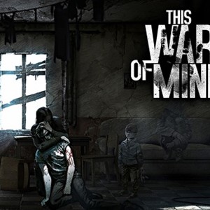 This War of Mine (Steam KEY) + ПОДАРОК