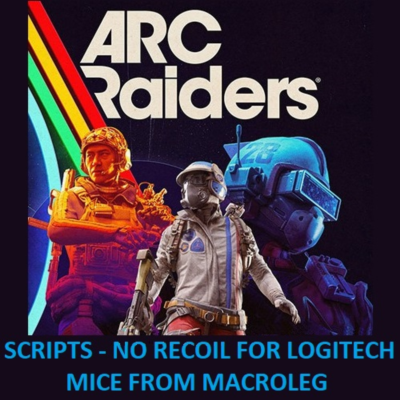 ARC Raiders - Строчильщик и Трещотка - скрипты для logitech