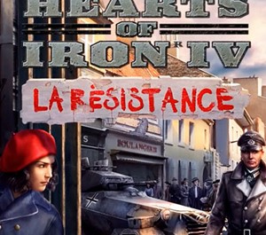Обложка ?Hearts of Iron IV: La Resistance DLC Официальный ключ