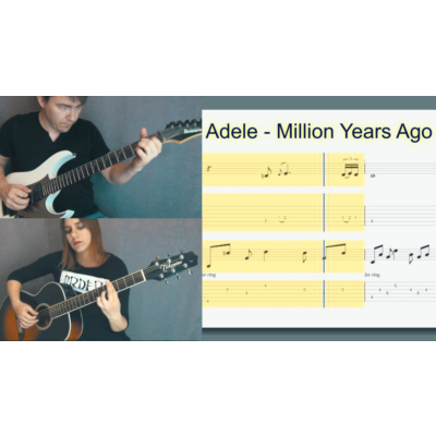 Adele - Million Years Ago guitar tabs