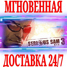⚡️Steam gift Russia - Serious Sam 3: BFE | AUTODELIVERY - irongamers.ru