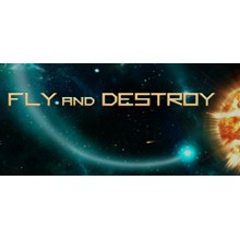 Fly and Destroy [STEAM KEY/REGION FREE] 🔥