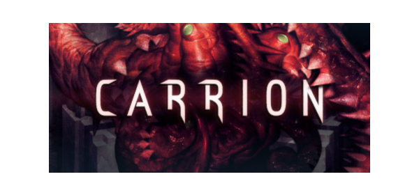 CARRION - Steam Access OFFLINE
