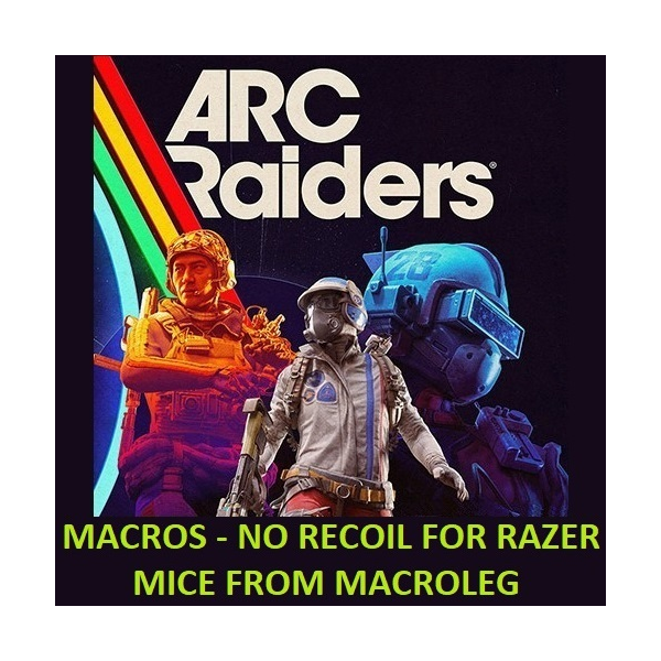 ARC Raiders — Канто — макросы для synapse 4