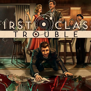 First Class Trouble + Подарок за отзыв