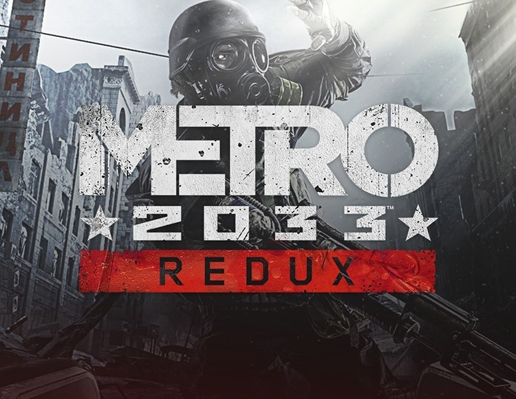 METRO REDUX BUNDLE (STEAM/METRO 2033 + LAST LIGHT)