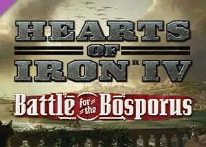 Обложка HEARTS OF IRON IV BATTLE FOR THE BOSPORUS ✅ОФИЦИАЛЬНО