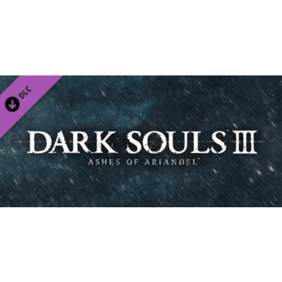 DARK SOULS III - Ashes of Ariandel (DLC) STEAM КЛЮЧ РФ+КЗ+СНГ