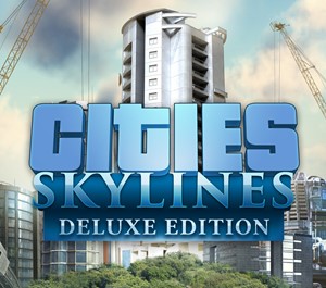 Обложка Cities: Skylines - Deluxe Edition (steam ключ)