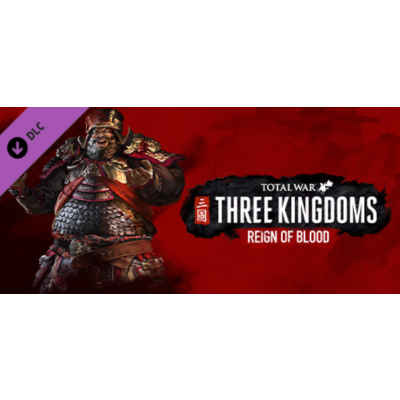 Total War: THREE KINGDOMS - Reign of Blood (Steam Gift RU UA KZ)