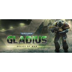 Warhammer 40,000: Gladius - Relics of War 🔑STEAM КЛЮЧ