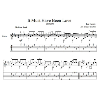 It Must Have Been Love (Roxette) для гитары