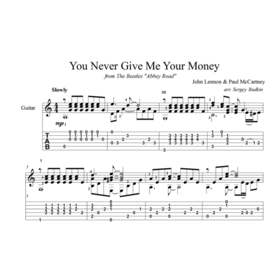 You Never Give Me Your Money (The Beatles) для гитары