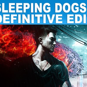 Sleeping Dogs: Definitive Edition [STEAM] Аккаунт