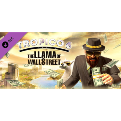 Tropico 6: The Llama of Wall Street (STEAM КЛЮЧ) РФ+СНГ