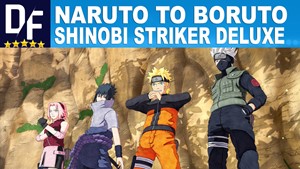 Обложка NARUTO TO BORUTO: SHINOBI STRIKER Deluxe Edition