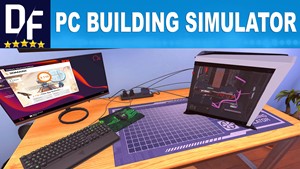 Обложка PC Building Simulator [STEAM] Активация