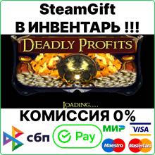 Deadly Profits [SteamGift/RU+CIS]