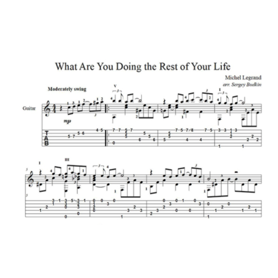 What Are You Doing the Rest of Your Life? - для гитары