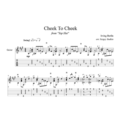 Cheek to cheek (Фред Астер) для гитары