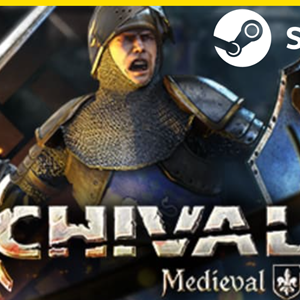 Chivalry: Medieval Warfare - STEAM (Region free)