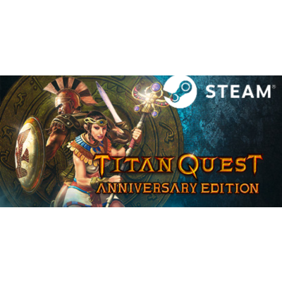 ⭐️ Titan Quest Anniversary Edition - STEAM (GLOBAL)