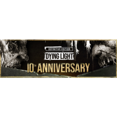 Dying Light Definitive 10th Anniversary Edit (41 в 1) STEAM