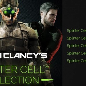 Splinter Cell Collection (EXCLUSIVE)