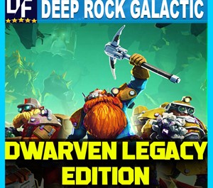 Обложка Deep Rock Galactic:💎Dwarven Legacy+DLC (STEAM) Аккаунт