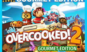 Overcooked! 2 Gourmet Edition STEAM аккаунт