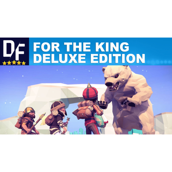 For The King Deluxe Edition [STEAM аккаунт]