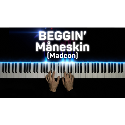 Beggin´ - Madcon