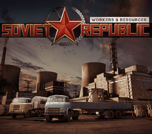 Обложка Workers & Resources: Soviet Republic (STEAM ключ)RU+СНГ