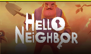 Hello Neighbor с гарантией | offline