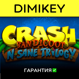 Crash Bandicoot N.Sane Trilogy с гарантией ✅ | offline