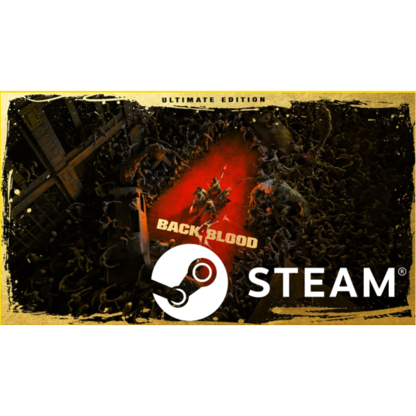 ⭐ [TOP]⭐ Back 4 Blood Ultimate — STEAM (GLOBAL)