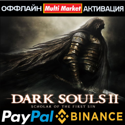 DARK SOULS™ II:Scholar of the First Sin STEAM 🅿️ 𝗣𝐀𝐘𝗣𝐀𝐋