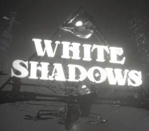 Обложка White Shadows (STEAM KEY) RU+СНГ